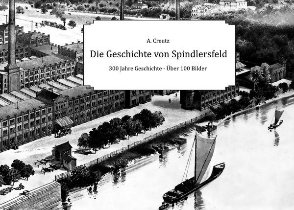 Produktbild: Die Geschichte von Spindlersfeld