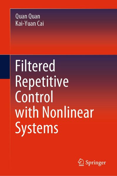 Produktbild: Filtered Repetitive Control with Nonlinear Systems