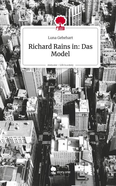 Produktbild: Richard Rains in: Das Model. Life is a Story - story.one