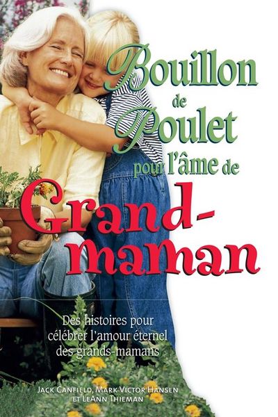 Produktbild: Bouillon de poulet pour l'ame de grand-maman