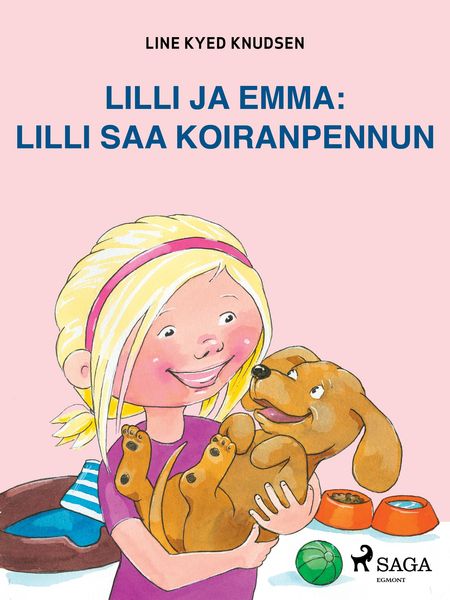 Produktbild: Lilli ja Emma: Lilli saa koiranpennun