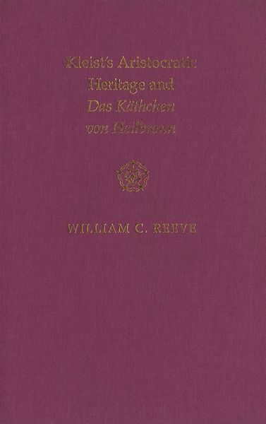 Produktbild: Kleist's Aristocratic Heritage and Das Kathchen von Heilbronn