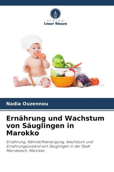 Produktbild: Ern&auml;hrung und Wachstum von S&auml;uglingen in Marokko