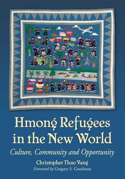 Produktbild: Hmong Refugees in the New World