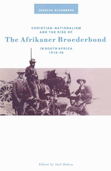 Produktbild: Christian Nationalism and the Rise of the Afrikaner Broederbond in South Africa, 1918-48