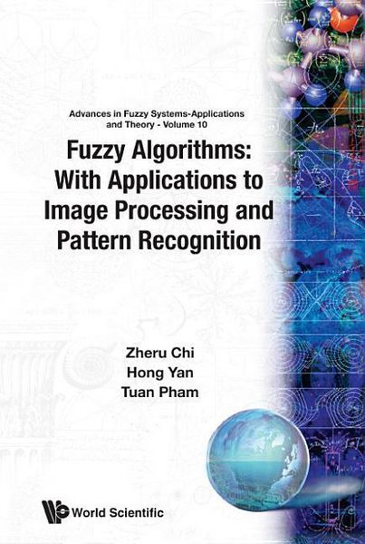 Produktbild: Fuzzy Algorithms: With Applications to Image Processing and Pattern Recognition
