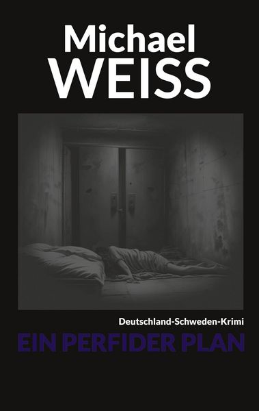 Produktbild: Ein perfider Plan