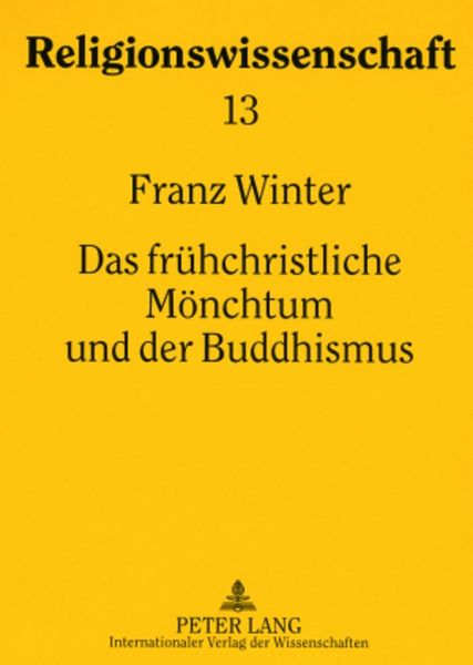 Produktbild: Das fr&uuml;hchristliche M&ouml;nchtum und der Buddhismus