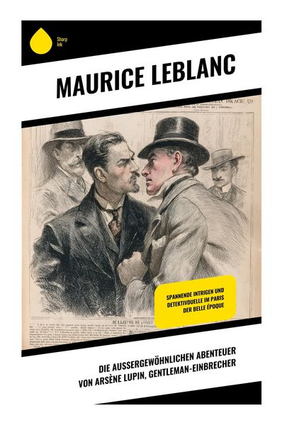 Produktbild: Die au&szlig;ergew&ouml;hnlichen Abenteuer von Ars&egrave;ne Lupin, Gentleman-Einbrecher