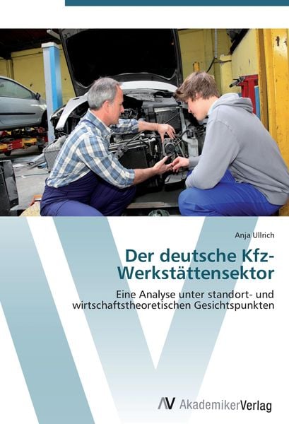 Produktbild: Der deutsche Kfz-Werkst&auml;ttensektor