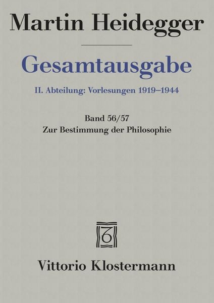 Produktbild: Gesamtausgabe Abt. 2 Vorlesungen Bd. 56/57. Zur Bestimmung der Philosophie