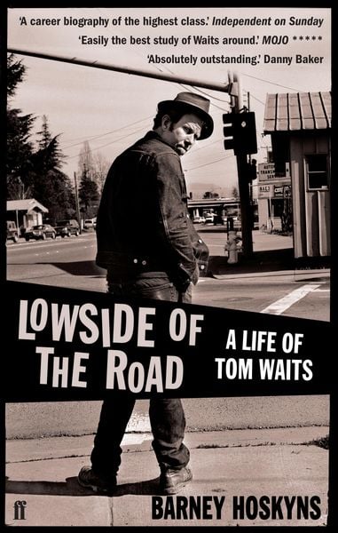 Produktbild: Lowside of the Road: A Life of Tom Waits