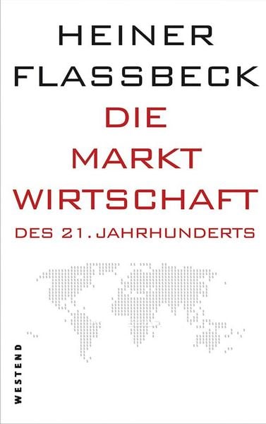 Produktbild: Die Marktwirtschaft des 21. Jahrhunderts