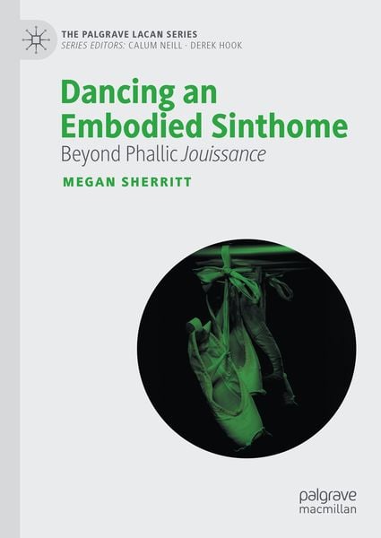 Produktbild: Dancing an Embodied Sinthome