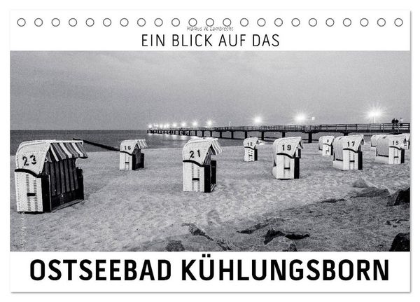 Ein Blick das Ostseebad Kühlungsborn (Tischkalender 2026 DIN A5 quer), CALVENDO Monatskalender