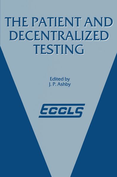 Produktbild: The Patient and Decentralized Testing