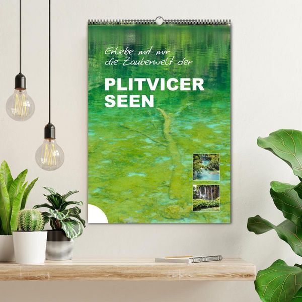 Produktbild: Erlebe mit mir die Zauberwelt der Plitvicer Seen (Wandkalender 2026 DIN A2 hoch), CALVENDO Monatskalender