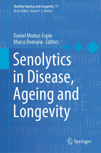 Produktbild: Senolytics in Disease, Ageing and Longevity