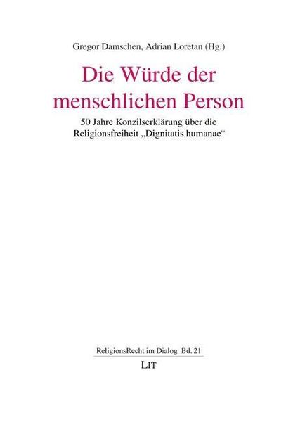 Produktbild: Die W&uuml;rde der menschlichen Person