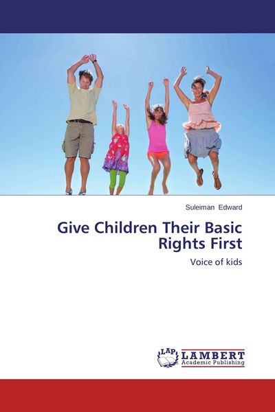 Produktbild: Give Children Their Basic Rights First
