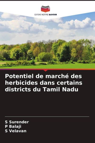 Produktbild: Potentiel de march&eacute; des herbicides dans certains districts du Tamil Nadu
