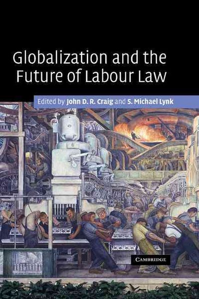Produktbild: Globalization and the Future of Labour Law