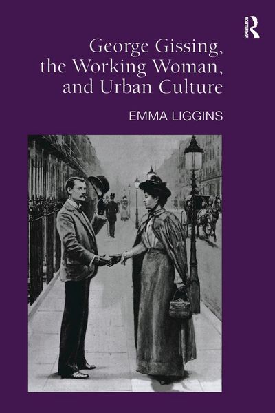 Produktbild: George Gissing, the Working Woman, and Urban Culture
