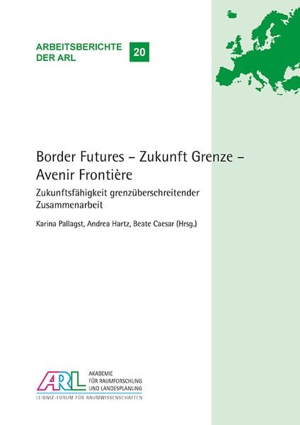 Produktbild: Border Futures &ndash; Zukunft Grenze &ndash; Avenir Fronti&egrave;re.