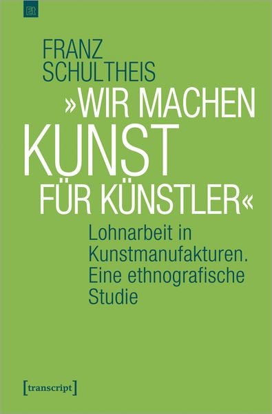 Produktbild: &raquo;Wir machen Kunst f&uuml;r K&uuml;nstler&laquo;