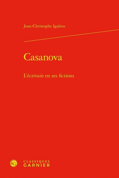 Produktbild: Casanova : l'Ecrivain en ses Fictions