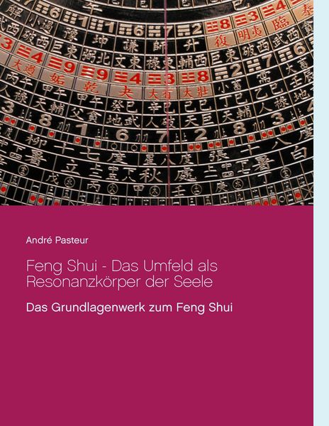 Produktbild: Feng Shui - Das Umfeld als Resonanzk&ouml;rper der Seele