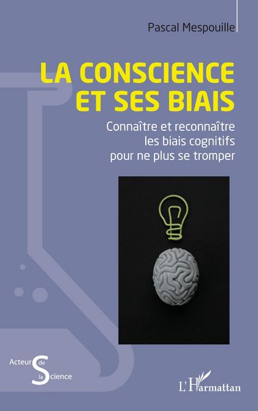 Produktbild: La conscience et ses biais