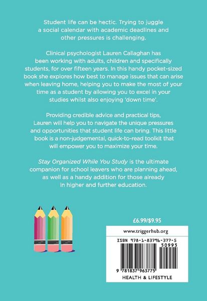 Produktbild: Callaghan, L: Stay Organized While You Study