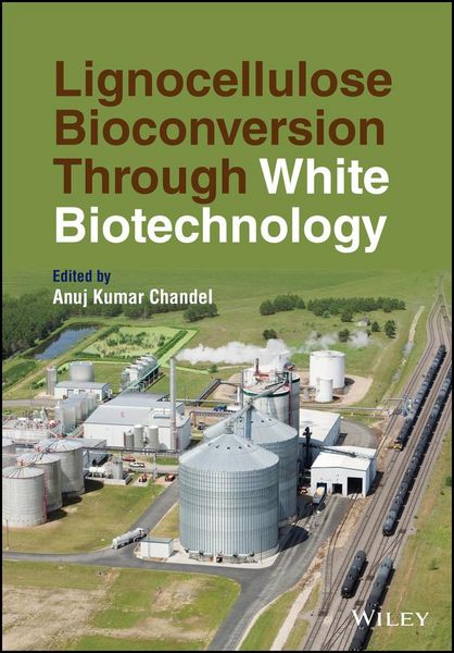 Produktbild: Lignocellulose Bioconversion Through White Biotechnology