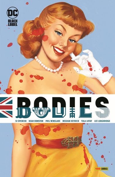 Bodies, Taschenbuch von Si Spencer,Dean Ormston,Phil Winslade,Meghan Hetrick,Tula Lotay, Panini, 978-3-7416-3831-2