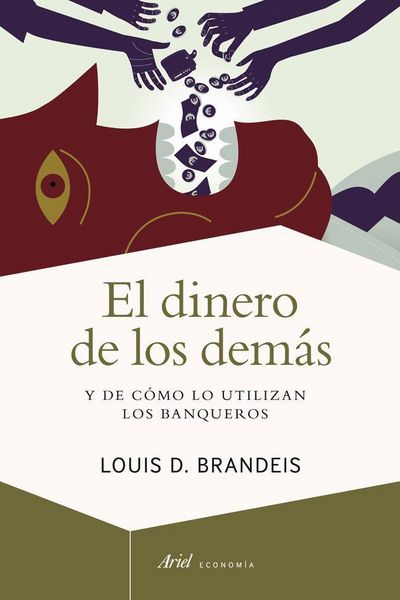 Produktbild: El dinero de los dem&aacute;s : y de c&oacute;mo lo utilizan los banqueros