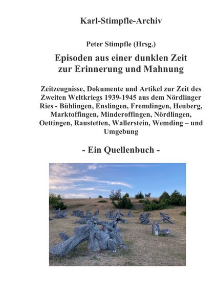 Produktbild: Episoden aus einer dunklen Zeit zur Erinnerung und Mahnung - ein Quellenbuch -