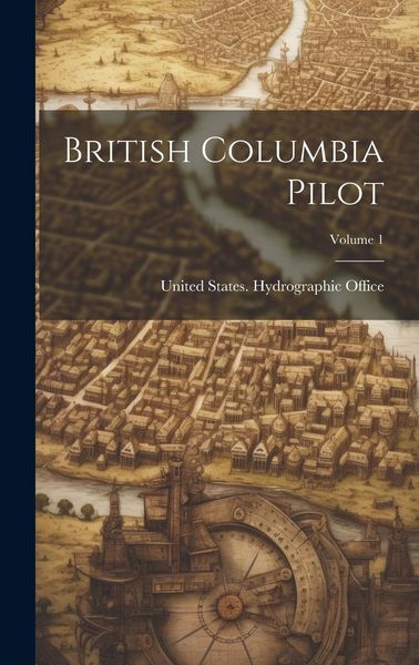 Produktbild: British Columbia Pilot; Volume 1