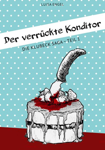 Produktbild: Der verr&uuml;ckte Konditor