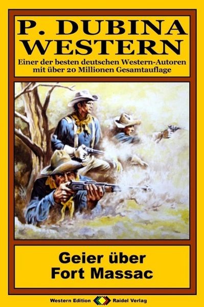 Produktbild: P. Dubina Western 45: Geier &uuml;ber Fort Massac