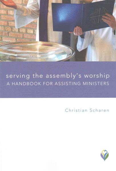 Produktbild: Serving the Assembly's Worship