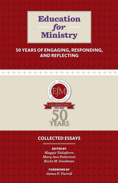 Produktbild: Education for Ministry 50 Years of Engaging, Responding, and Reflecting