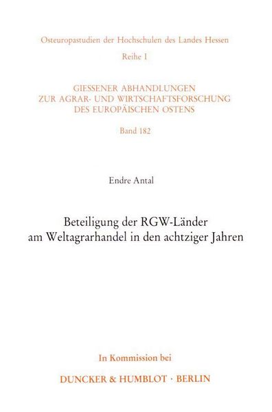 Produktbild: Beteiligung der RGW-L&auml;nder am Weltagrarhandel in den achtziger Jahren.