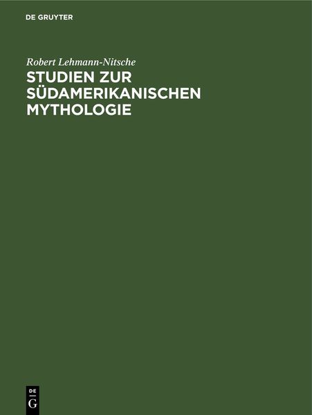 Produktbild: Studien zur s&uuml;damerikanischen Mythologie