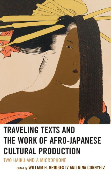 Produktbild: Traveling Texts and the Work of Afro-Japanese Cultural Produ