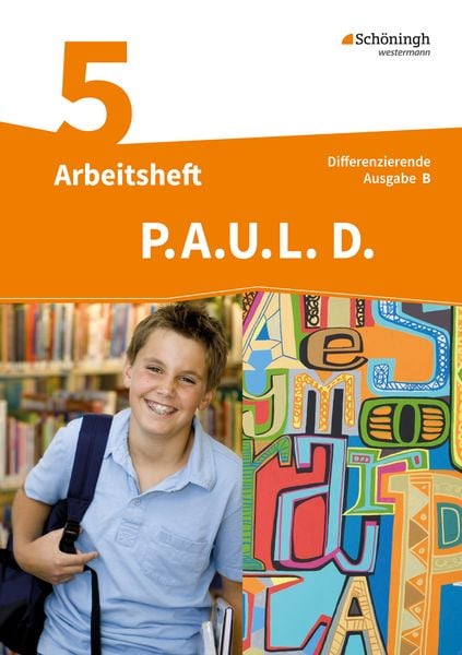 P.A.U.L. D. (Paul) 5. Arbeitsheft. Differenzierende Ausgabe. Realschulen und Gemeinschaftsschulen. Baden-Württemberg, Taschenbuch von Michaela
