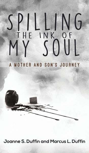 Produktbild: Duffin, J: Spilling the Ink of My Soul