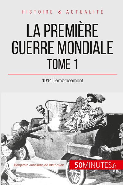 Produktbild: La Premi&egrave;re Guerre mondiale (Tome 1)