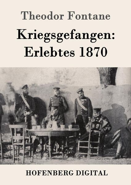 Produktbild: Kriegsgefangen: Erlebtes 1870