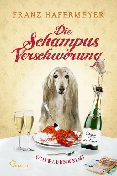 Produktbild: Die Schampus-Verschw&ouml;rung
